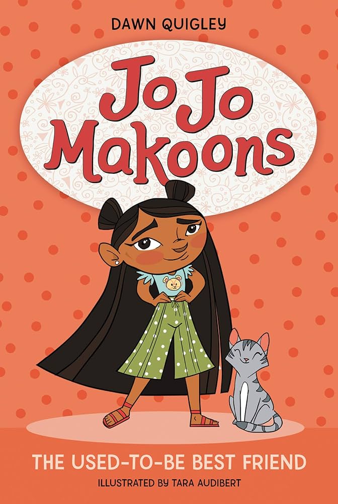 Book cover of Jo Jo Makoons and the Used-To-Be Best Friend