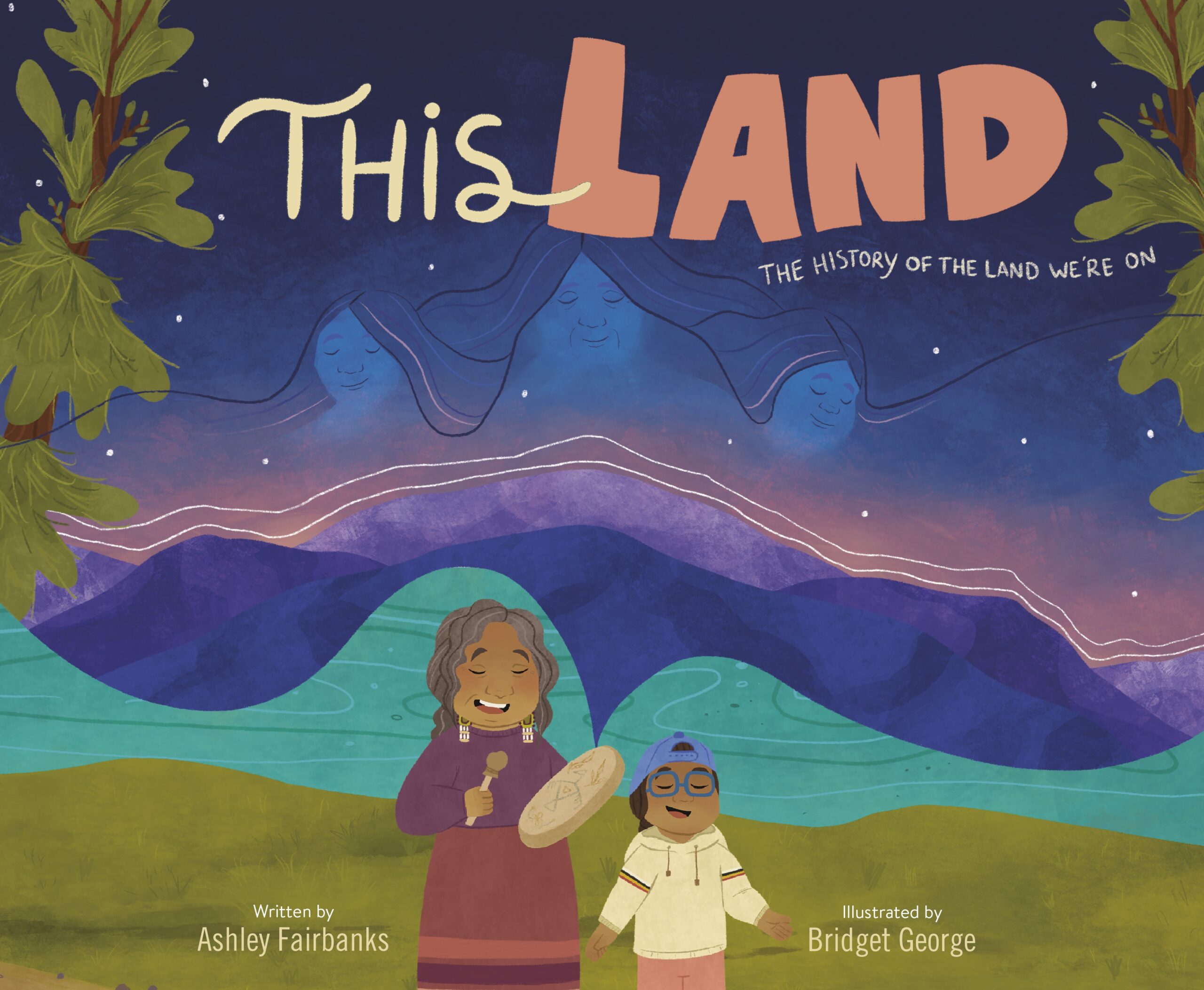 Book cover of This Land: The History of the Land We're On