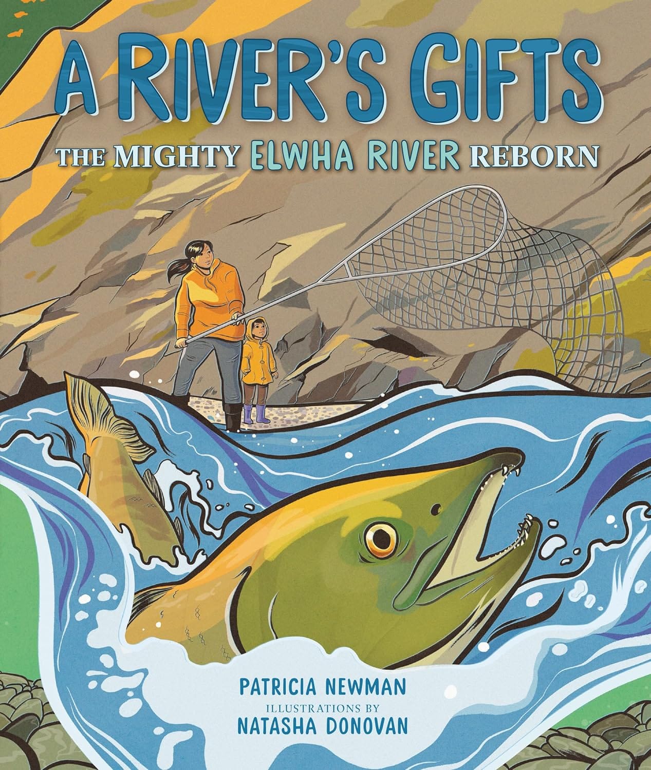 Book cover of A River's Gifts: The Mighty Elwha River Reborn