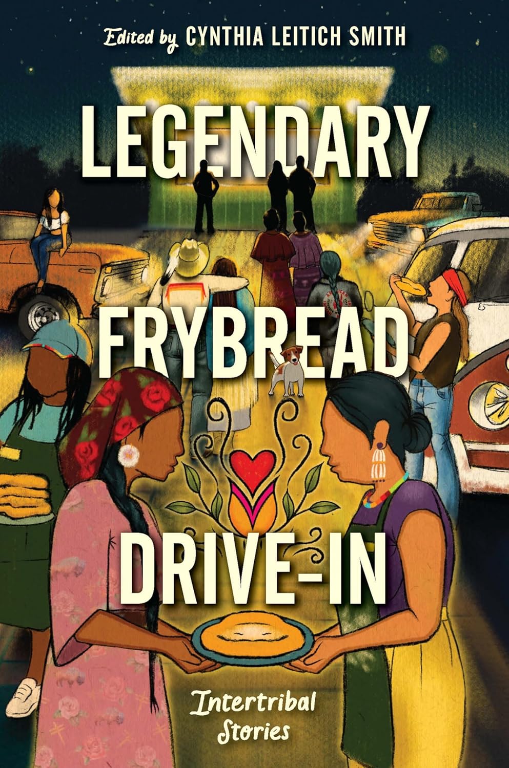 Book cover of Legendary Fry Bread Drive-In